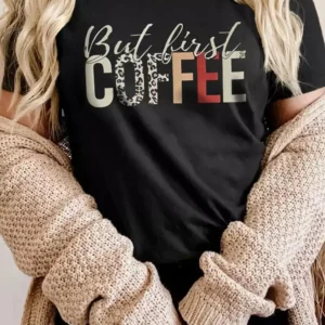 Leopard Print But First Coffee Crew Neck T Shirt