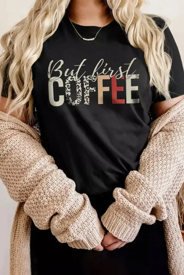 Leopard Print But First Coffee Crew Neck T Shirt